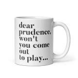 DearPrudence_w_11oz1