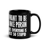 Nice Person Funny Coffee Mug
