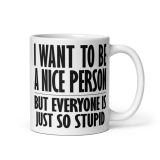 Nice Person Coffee Mug