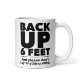 Funny Social Distancing Coffee Mug